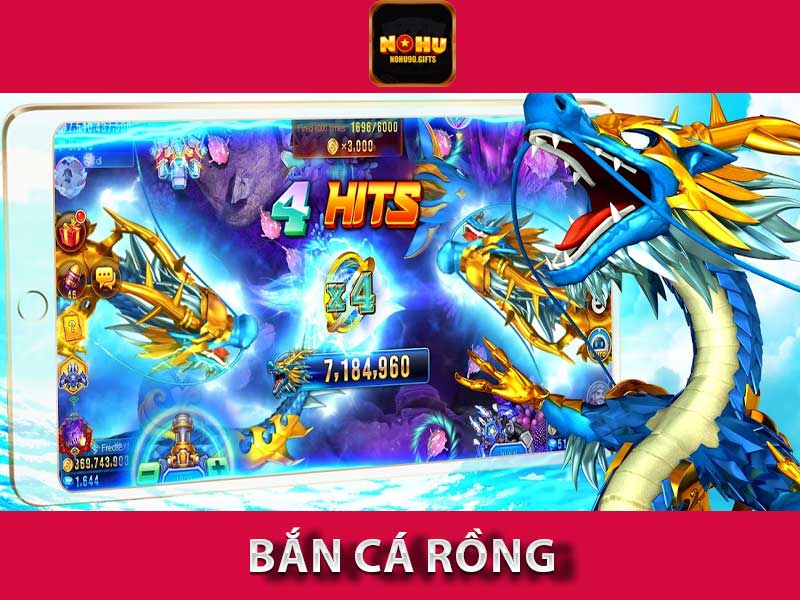 bắn cá rồng