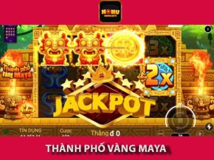 Khám Phá Slot Game Thành Phố Vàng Maya Tại Nohu90