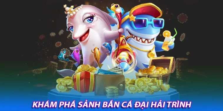 Cách Chơi Bắn Cá Đại Hải Trình Tại Nohu90 Để Săn Xu Hiệu Quả