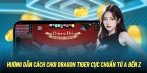Bí Quyết Chinh Phục Dragon Tiger Tại Nohu90 Dành Cho Cược Thủ