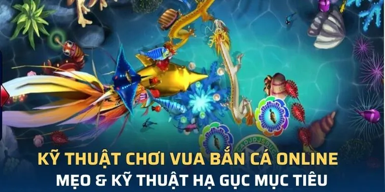 Hướng Dẫn Chơi Vua Bắn Cá Tại Nohu90: Bí Kíp Săn Thưởng Triệu Đô